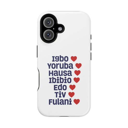 Phone Case — Nigerian Ethnic Pride List (Igbo, Yoruba, Hausa, Ibibio, Edo, Tiv, Fulani)