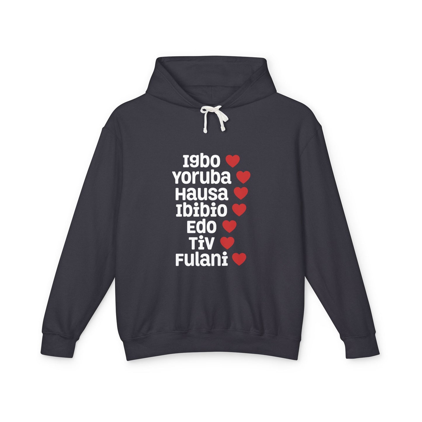 Hoodie: Nigerian Ethnic Pride List — Igbo Yoruba Hausa Ibibio Edo Tiv Fulani Hearts