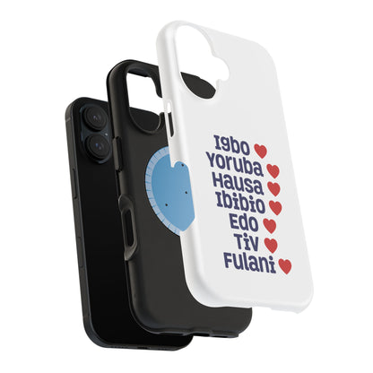Phone Case — Nigerian Ethnic Pride List (Igbo, Yoruba, Hausa, Ibibio, Edo, Tiv, Fulani)