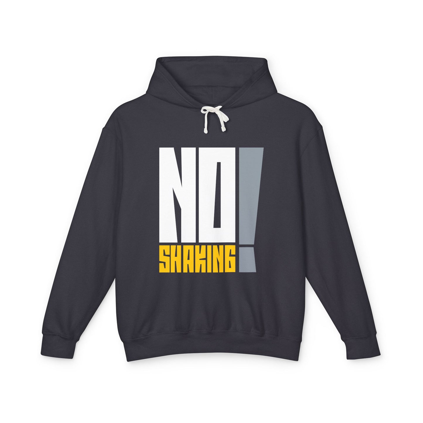 No Shaking Hoodie — Statement Pullover