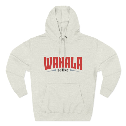 Wahalla be like Bicycle Fleece Hoodie | Great for Cyclists, Casual Wear, Gifts, Fall Fashion, Bike Festivals