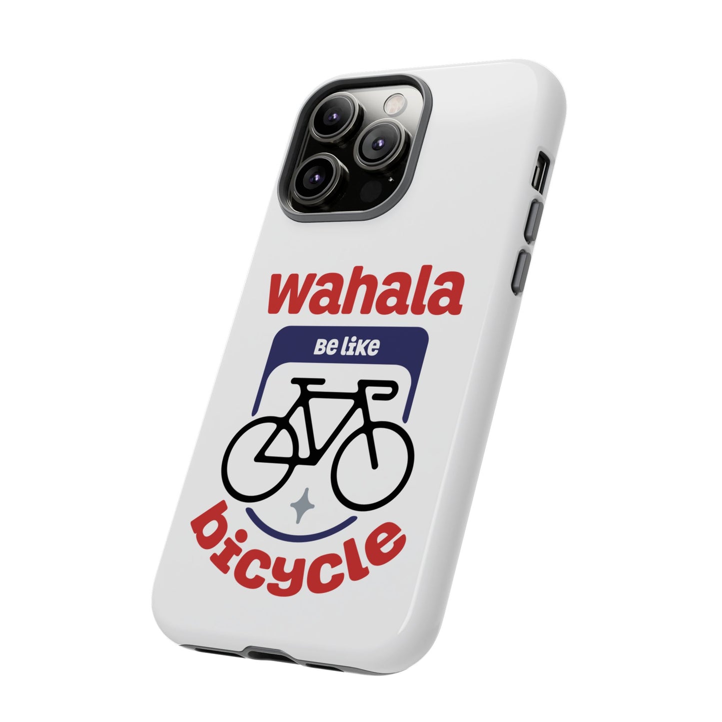 Bicycle Phone Case | Wahala Be Like | Tough Cases | Gift for Cyclists | Funny Phone Cover | Trendy Cycling Accessories