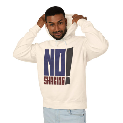 No Shaking Hoodie — Statement Pullover