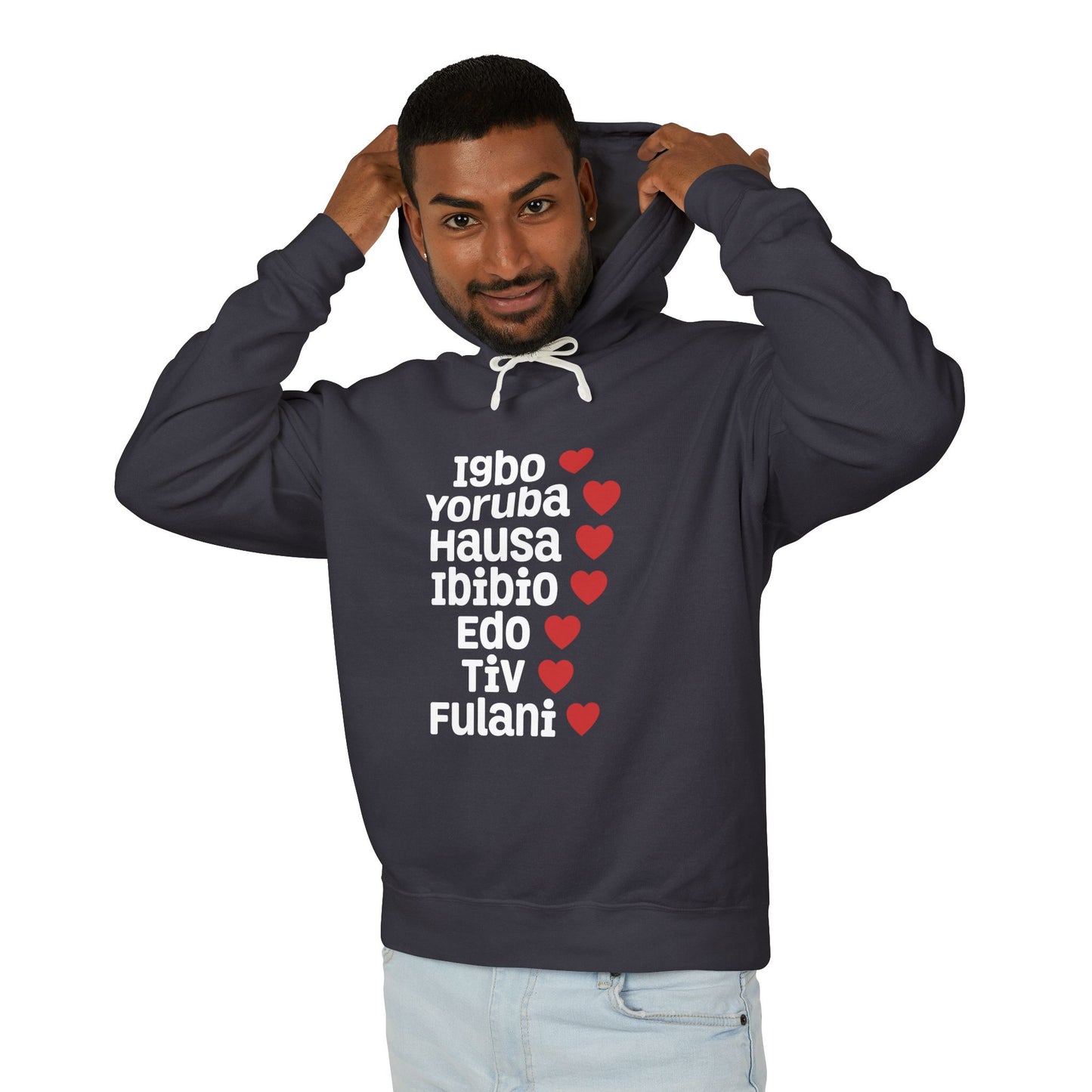 Hoodie: Nigerian Ethnic Pride List — Igbo Yoruba Hausa Ibibio Edo Tiv Fulani Hearts