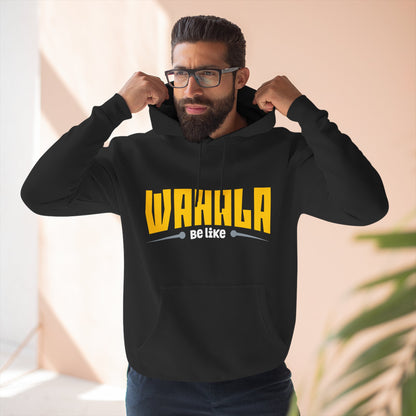 Wahalla be like Bicycle Fleece Hoodie | Great for Cyclists, Casual Wear, Gifts, Fall Fashion, Bike Festivals