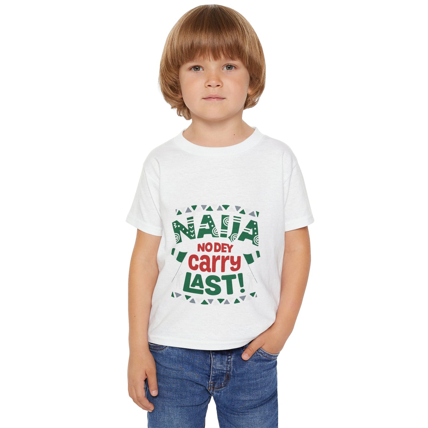 Toddler T-Shirt — "Naija No Dey Carry Last" Nigerian Pride Kids Tee