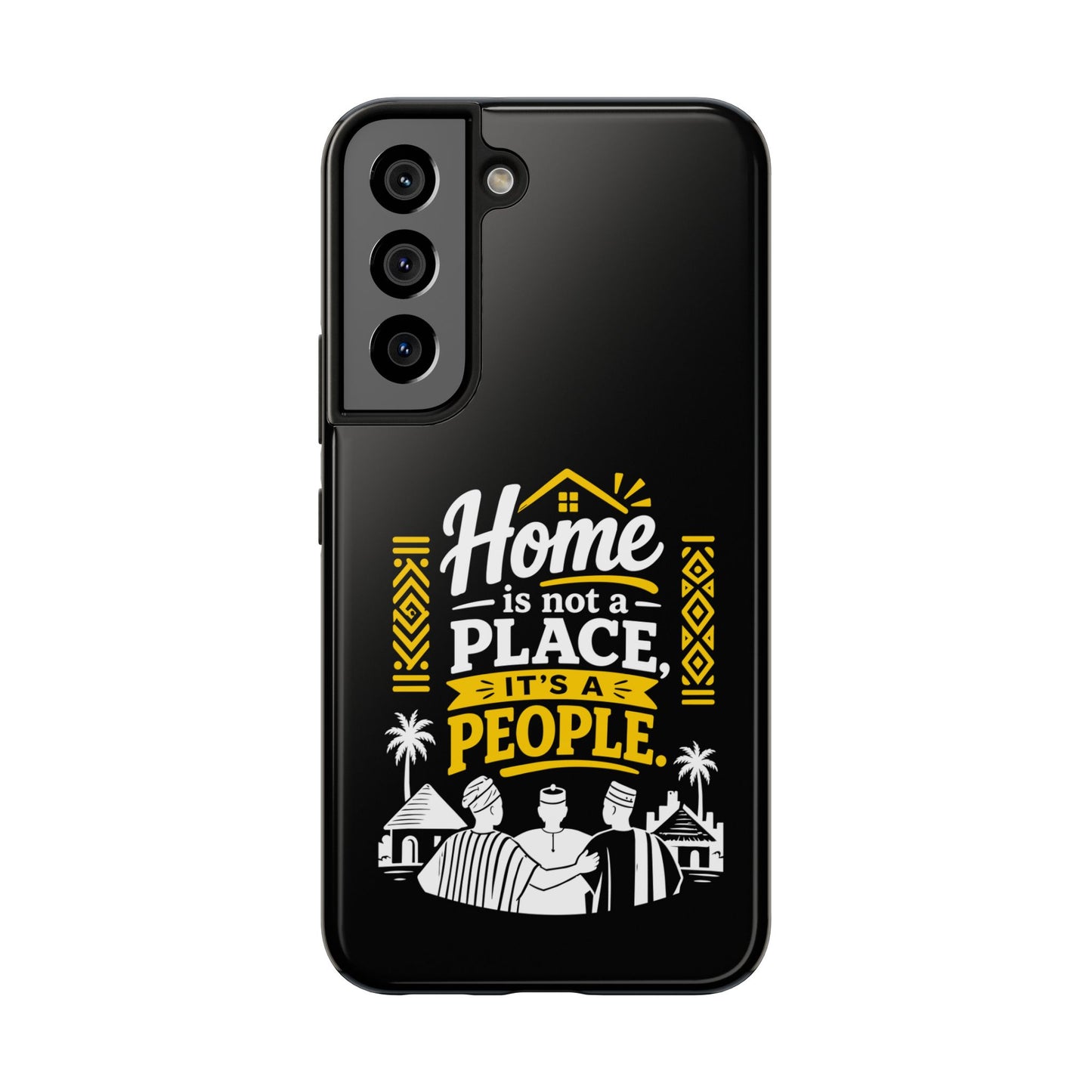 Phone Case — "Home Is Not a Place, It's a People" Black Tough Protective Cover