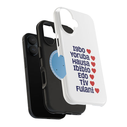 Phone Case — Nigerian Ethnic Pride List (Igbo, Yoruba, Hausa, Ibibio, Edo, Tiv, Fulani)