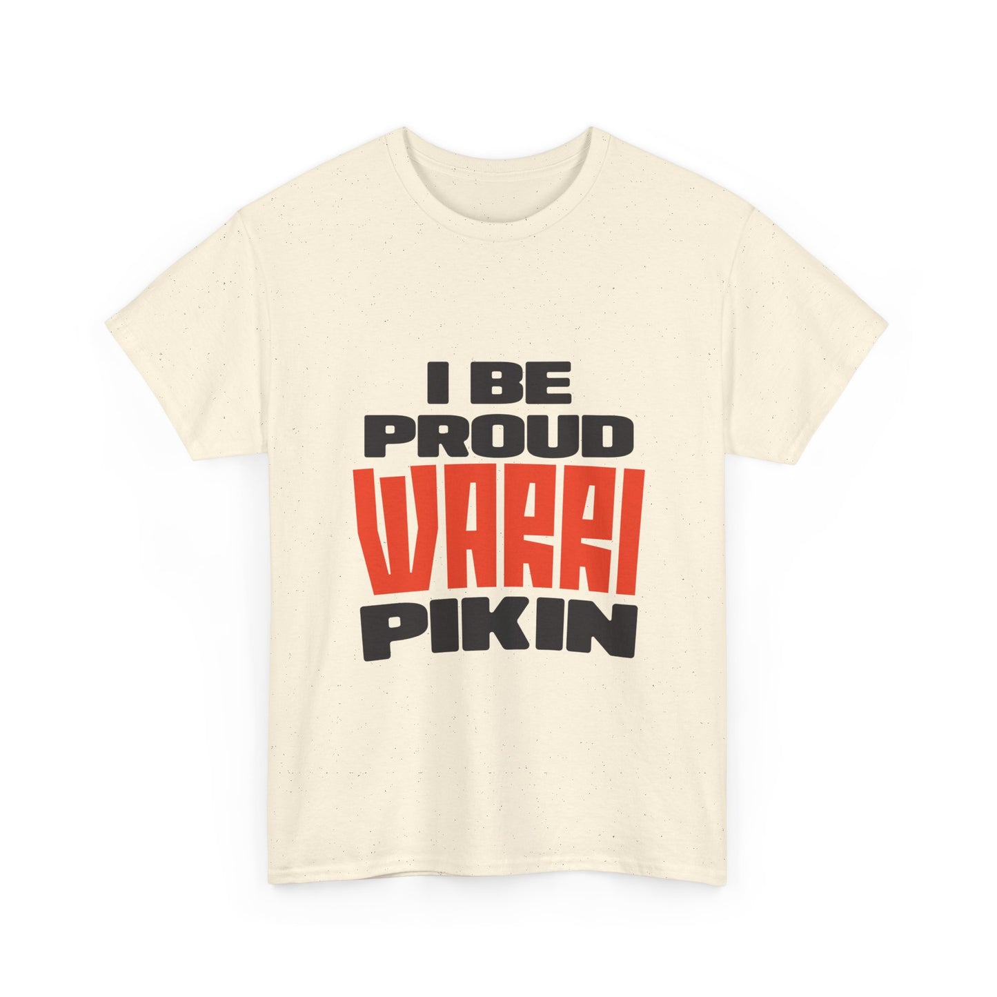 ''I be proud warri pikin'' Unisex Heavy Cotton Tee
