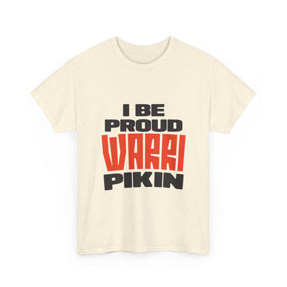 ''I be proud warri pikin'' Unisex Heavy Cotton Tee