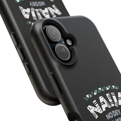 'Naija No Dey Carry Last' Magnetic Impact-Resistant Case