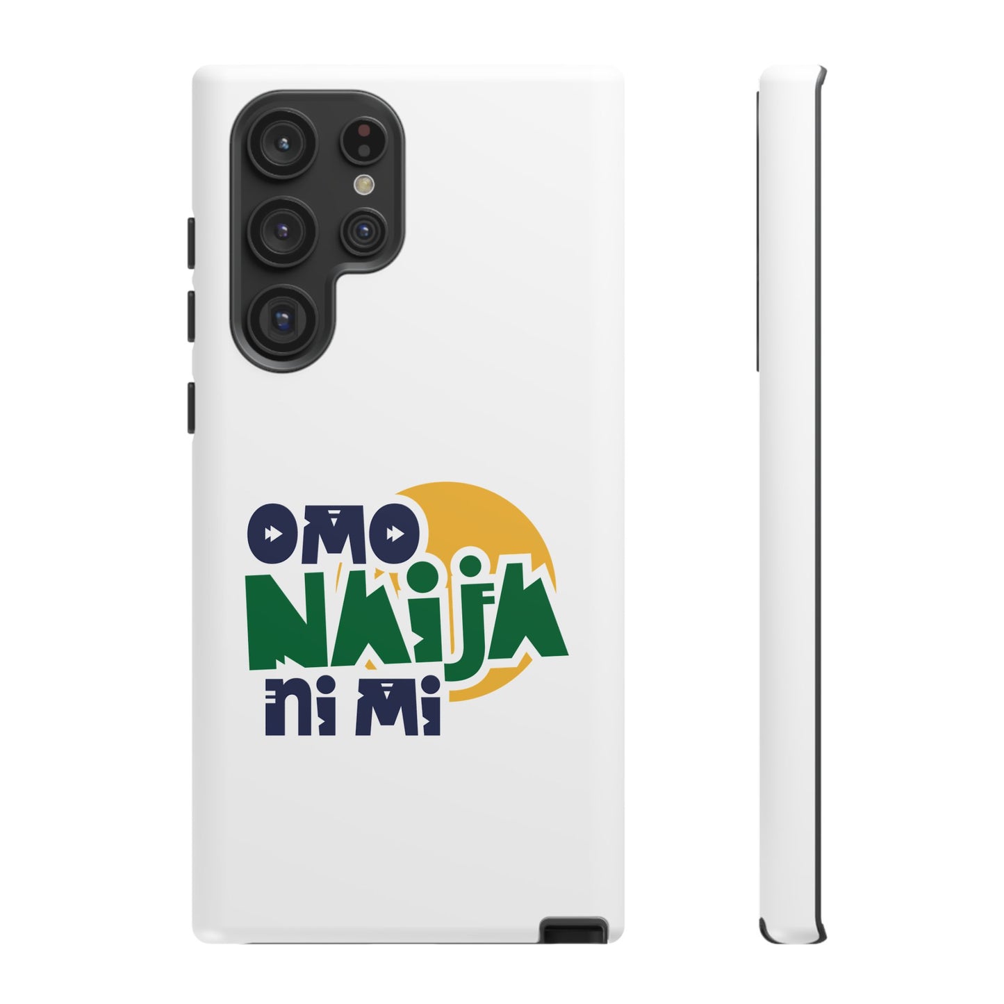 "Omo Naija Ni Mi" Nigerian Pride Protective Case