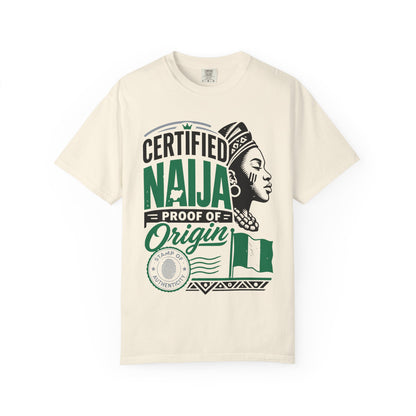 Certified Naija Proof of Origin Naija Style T-Shirt