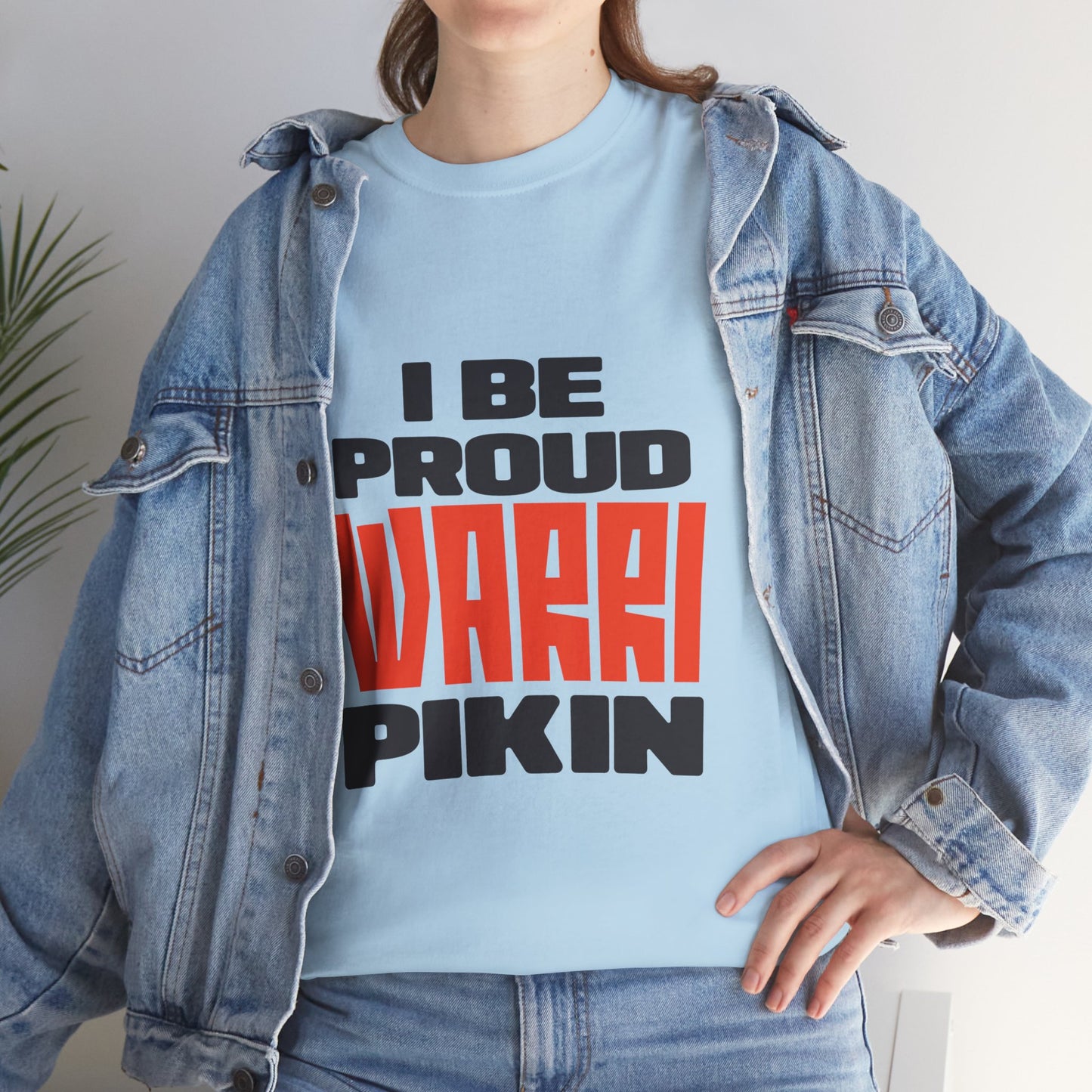 ''I be proud warri pikin'' Unisex Heavy Cotton Tee