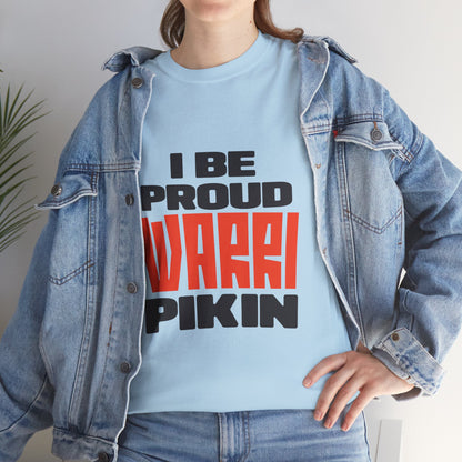 ''I be proud warri pikin'' Unisex Heavy Cotton Tee