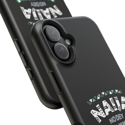 'Naija No Dey Carry Last' Magnetic Impact-Resistant Case