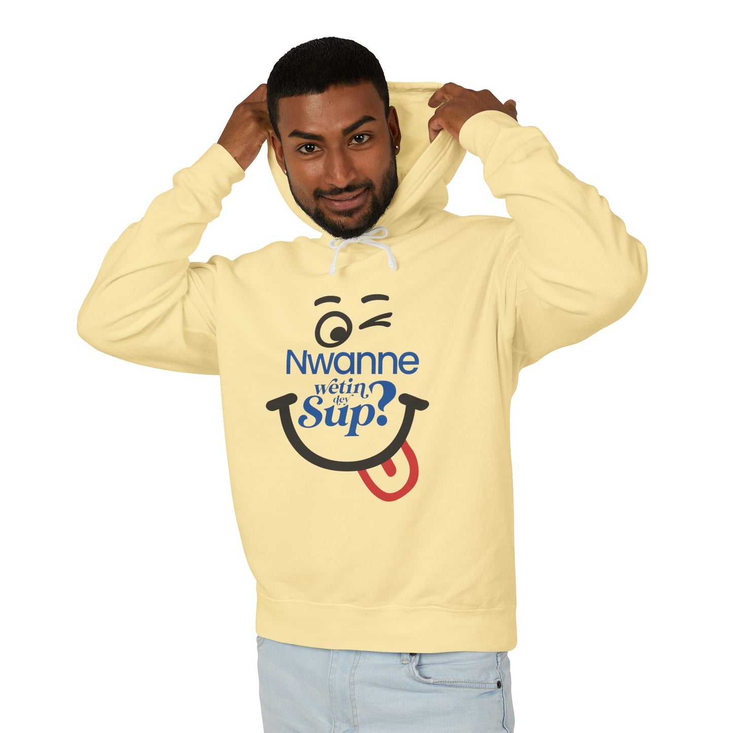 Nwanne Wetin Dey Sup? Hoodie – Playful Nigerian Pidgin Smile Sweatshirt