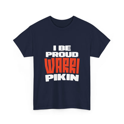 ''I be proud warri pikin'' Unisex Heavy Cotton Tee