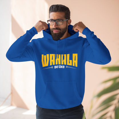 Wahalla be like Bicycle Fleece Hoodie | Great for Cyclists, Casual Wear, Gifts, Fall Fashion, Bike Festivals