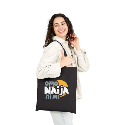 Omo Naija Ni Mi Cotton Canvas Tote Bag — Nigerian Pride Eco Shopper