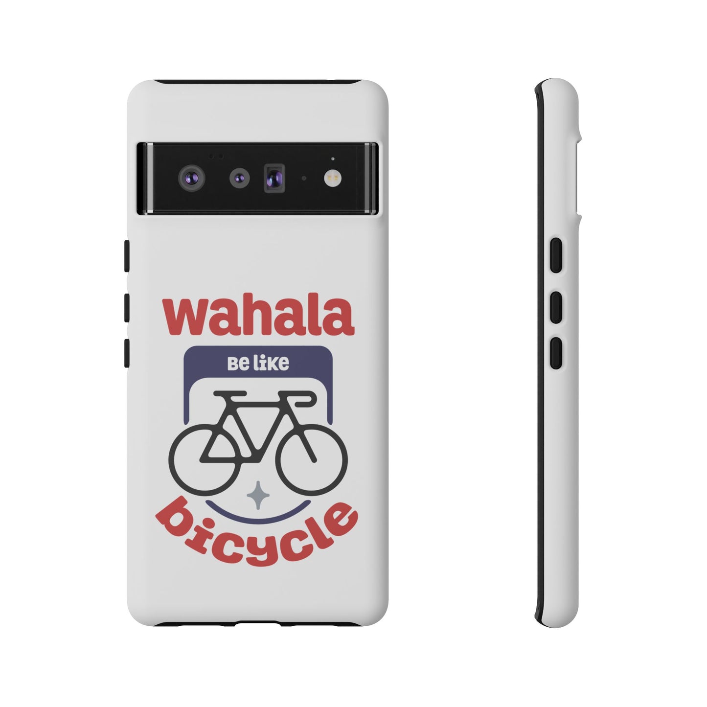Phone Case | Wahala Be Like Bicycle Tough Cases | Gift for Cyclists | Funny Phone Cover | Trendy Cycling Accessories