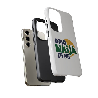 "Omo Naija Ni Mi" Nigerian Pride Protective Case