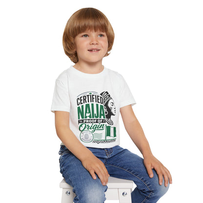 Certified Naija Toddler T-Shirt — Proof of Origin Nigerian Pride Baby Tee