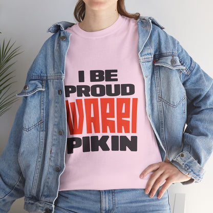 ''I be proud warri pikin'' Unisex Heavy Cotton Tee