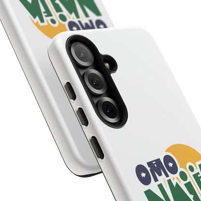 "Omo Naija Ni Mi" Nigerian Pride Protective Case