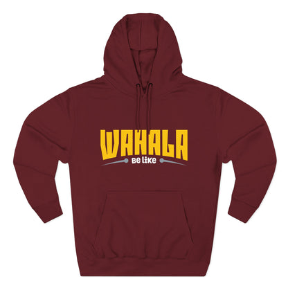 Wahalla be like Bicycle Fleece Hoodie | Great for Cyclists, Casual Wear, Gifts, Fall Fashion, Bike Festivals