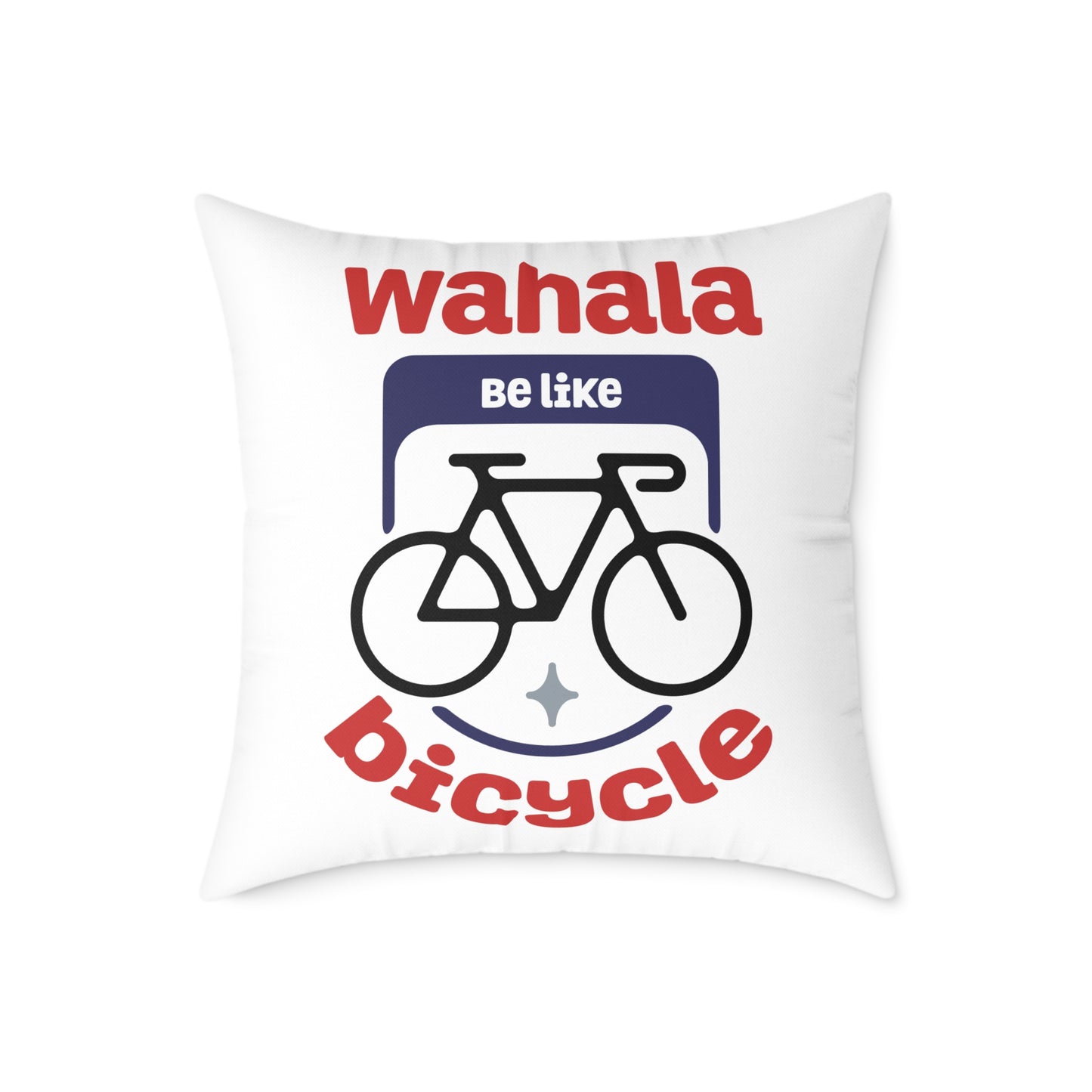 Wahala be like Bicycle-Themed Decorative Pillow, Fun and Whimsical Home Accent, Cycling Lover Gift, Couch Cushion, Modern Living Room Decor