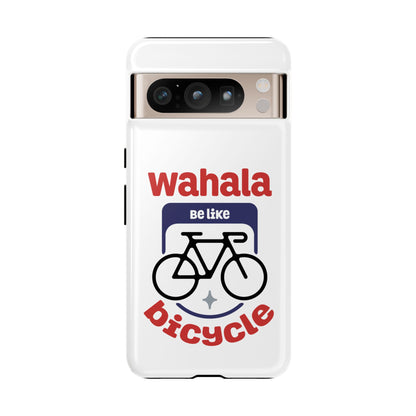 Phone Case | Wahala Be Like Bicycle Tough Cases | Gift for Cyclists | Funny Phone Cover | Trendy Cycling Accessories