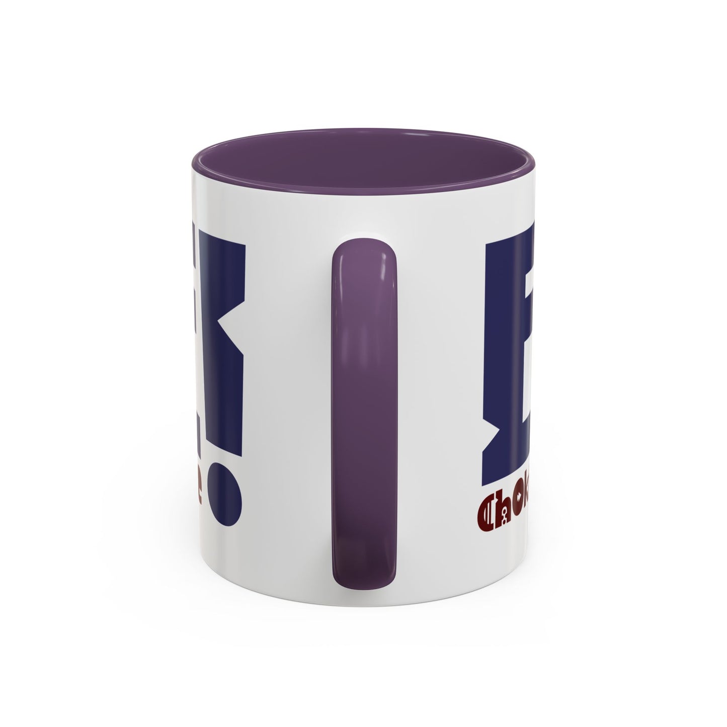 Coffee Mug — Bold “E Choke” Graphic Accent Mug (11/15oz)