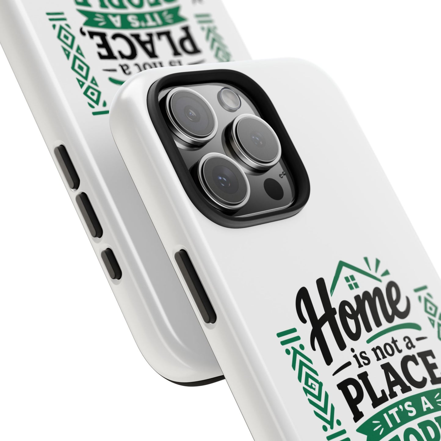 Phone Case - "Home is Not a Place, It's a People" Tough Protective Case