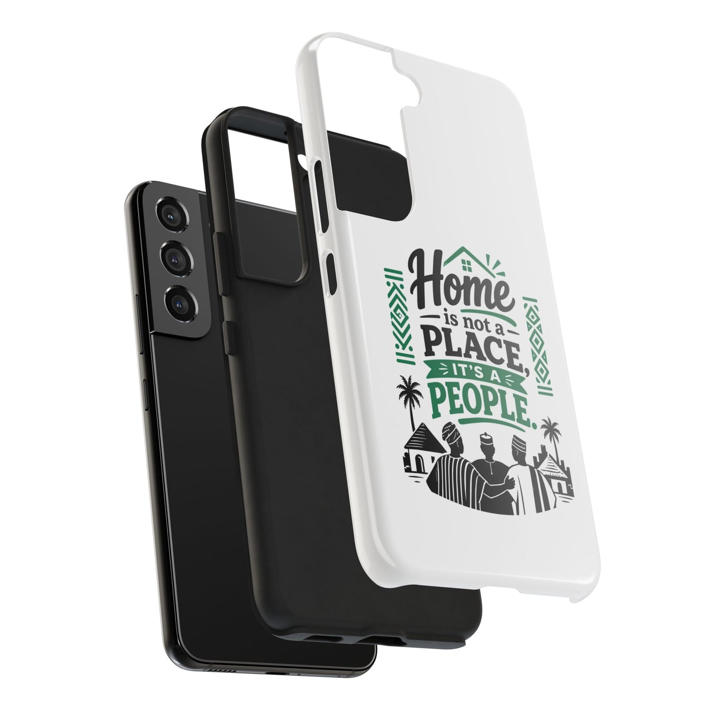 Phone Case - "Home is Not a Place, It's a People" Tough Protective Case