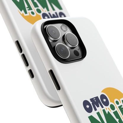 "Omo Naija Ni Mi" Nigerian Pride Protective Case
