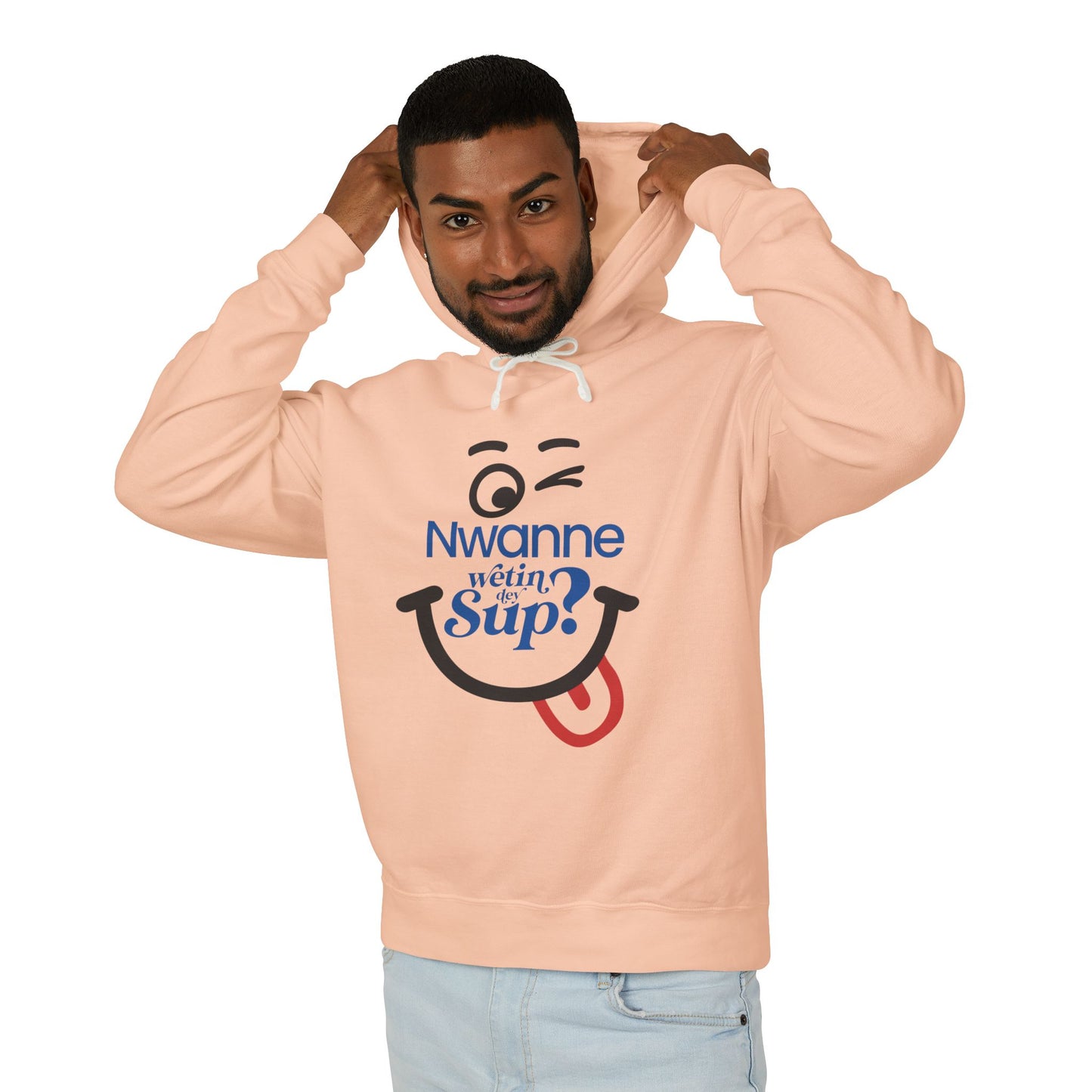 Nwanne Wetin Dey Sup? Hoodie – Playful Nigerian Pidgin Smile Sweatshirt