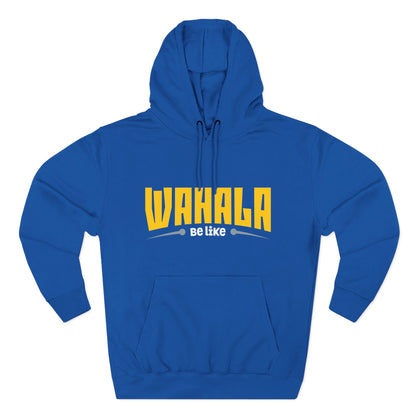 Wahalla be like Bicycle Fleece Hoodie | Great for Cyclists, Casual Wear, Gifts, Fall Fashion, Bike Festivals