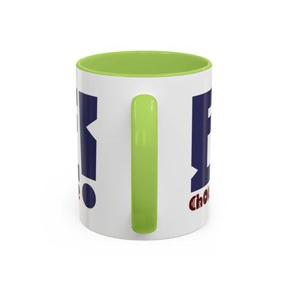 Coffee Mug — Bold “E Choke” Graphic Accent Mug (11/15oz)