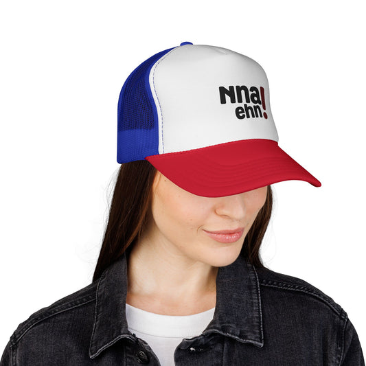 Trucker Cap – Retro 'Nna! Ehn!' Bold Graphic Mesh Hat