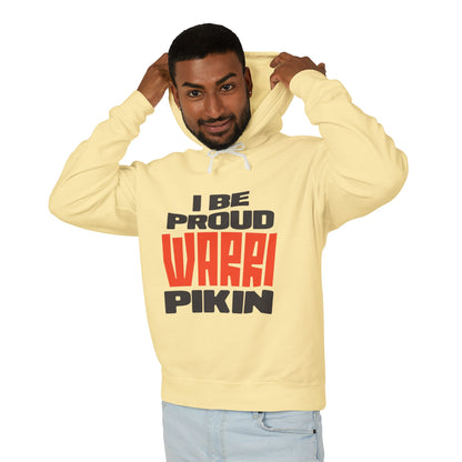 I Be Proud Warri Pikin Hoodie — Afro-Caribbean Pride Lightweight Hooded Sweatshirt