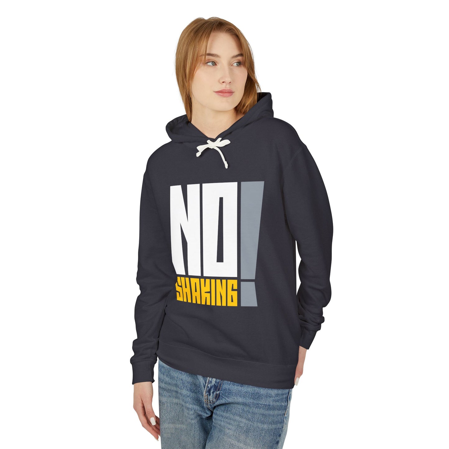 No Shaking Hoodie — Statement Pullover
