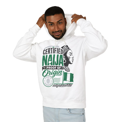 Certified Naija Hoodie — Nigerian Pride "Proof of Origin" Sweatshirt