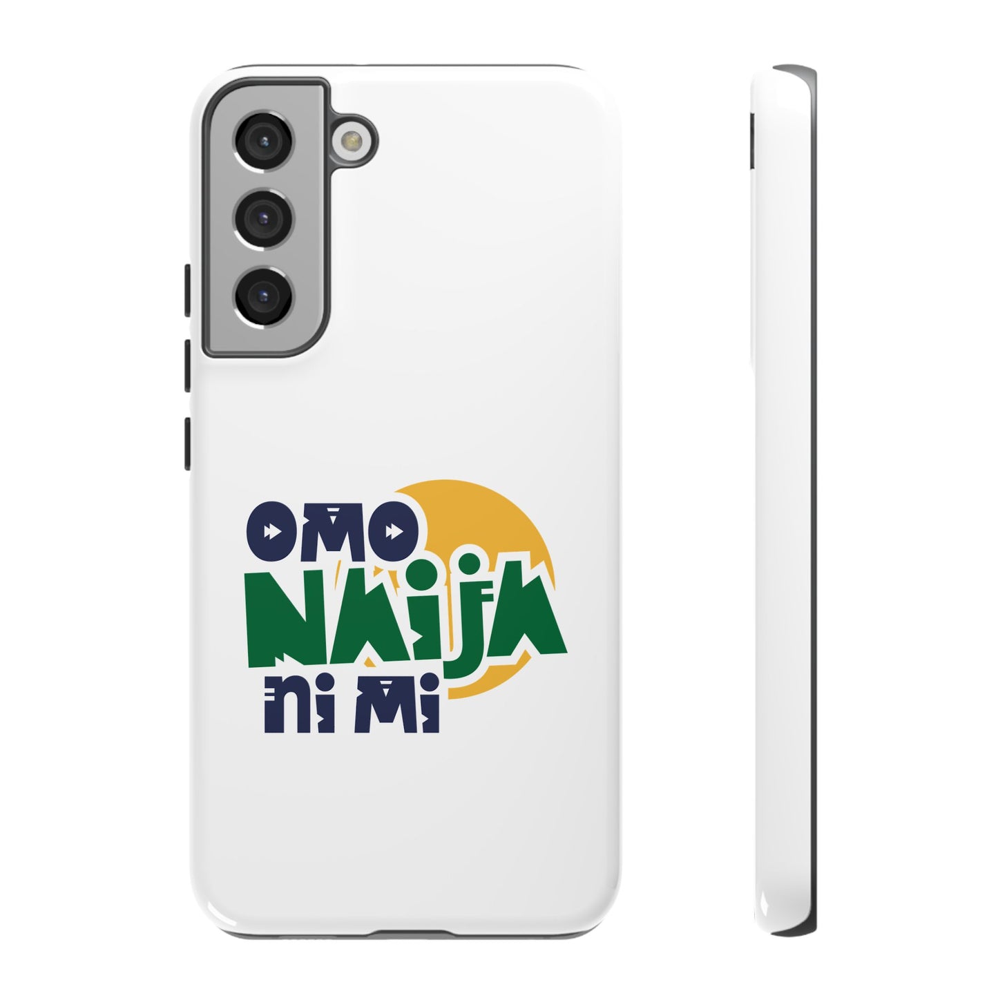 "Omo Naija Ni Mi" Nigerian Pride Protective Case