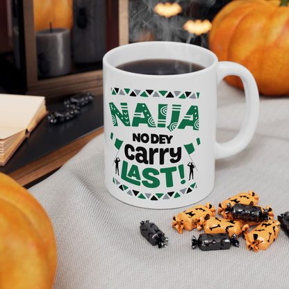 Nigerian Pop Culture, Fun Ceramic Mug for Coffee Lovers, Gift for Dad or Mom, Funny Quote Mug, Unique Birthday Gift, Home Kitchen Decor
