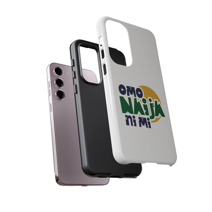 "Omo Naija Ni Mi" Nigerian Pride Protective Case