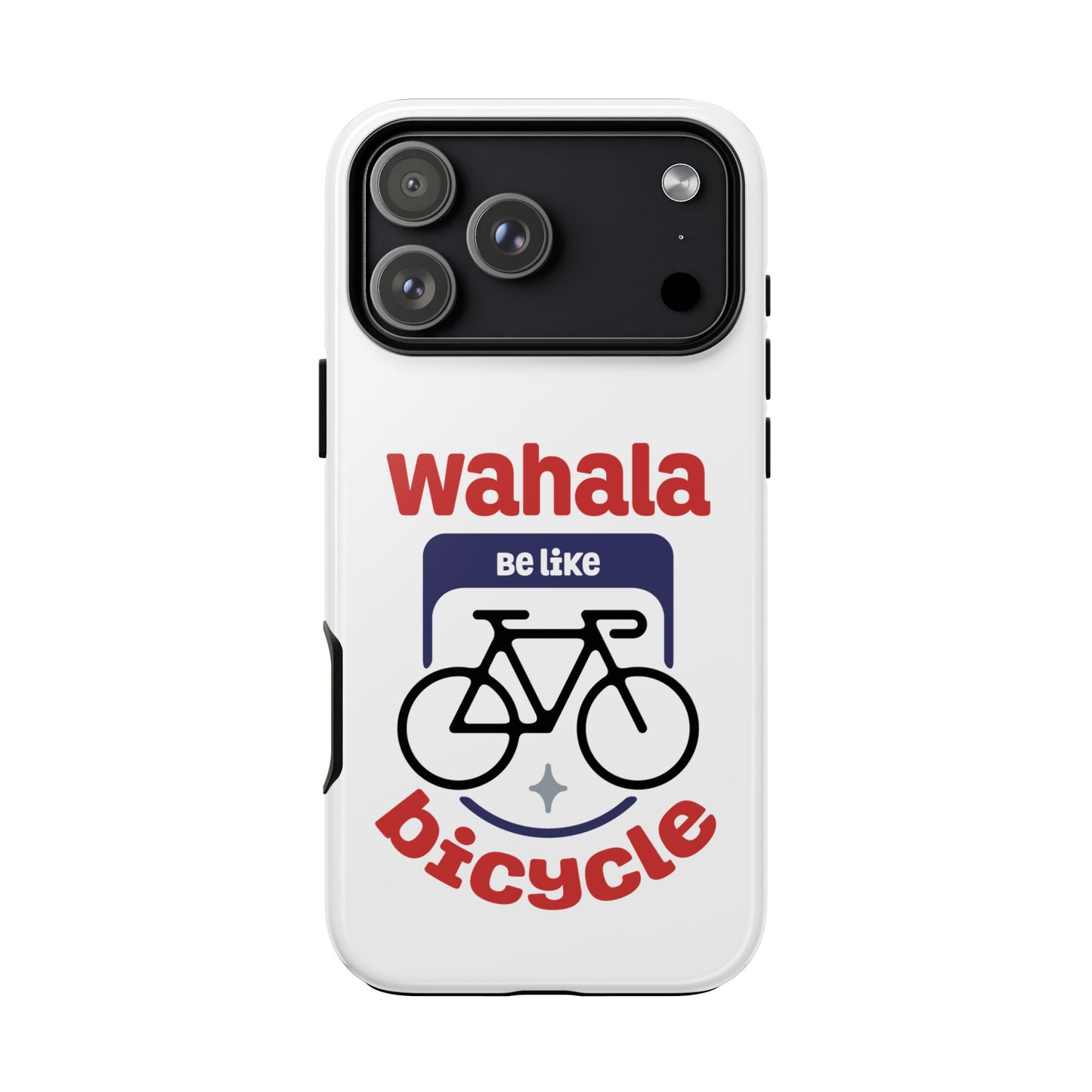 Phone Case | Wahala Be Like Bicycle Tough Cases | Gift for Cyclists | Funny Phone Cover | Trendy Cycling Accessories