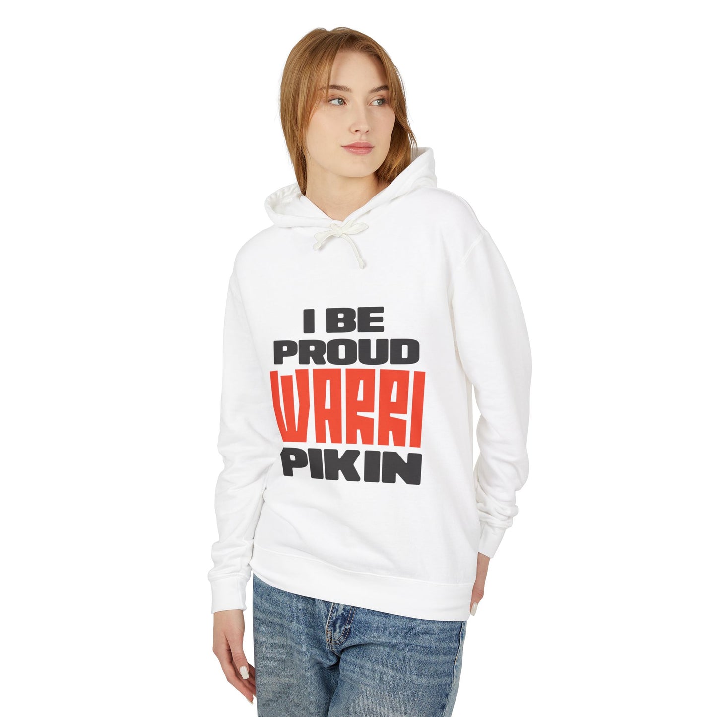 I Be Proud Warri Pikin Hoodie — Afro-Caribbean Pride Lightweight Hooded Sweatshirt