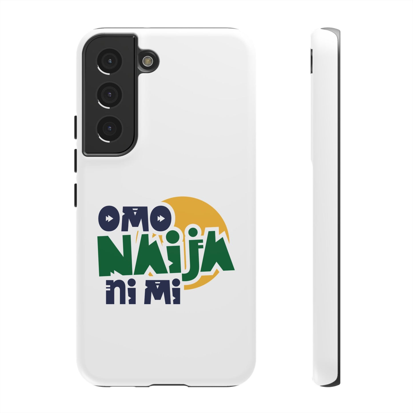 "Omo Naija Ni Mi" Nigerian Pride Protective Case