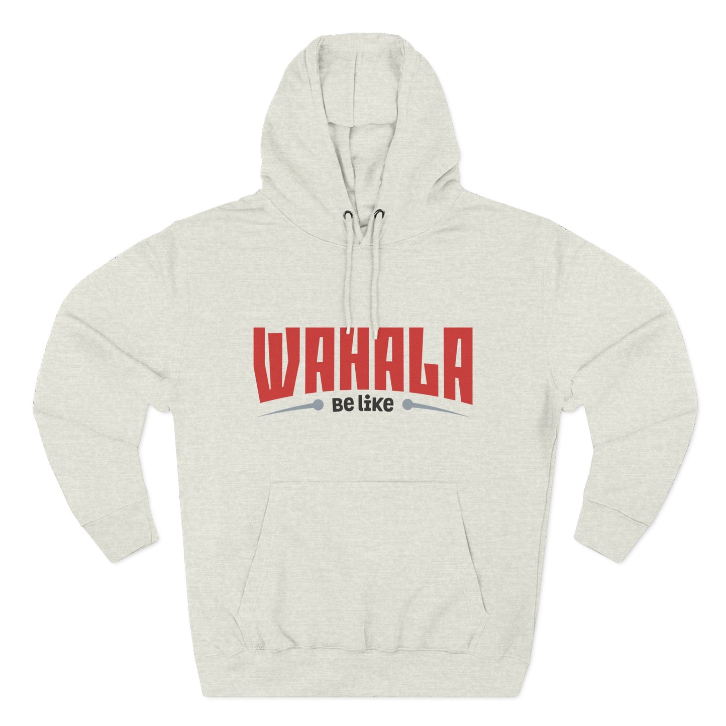 Wahalla be like Bicycle Fleece Hoodie | Great for Cyclists, Casual Wear, Gifts, Fall Fashion, Bike Festivals